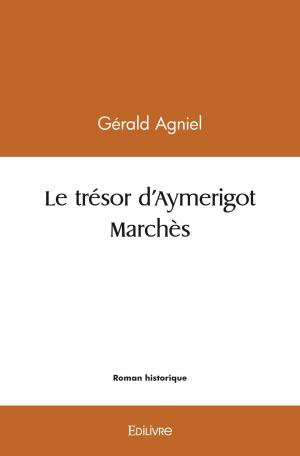 Le trésor d'Aymerigot Marchès