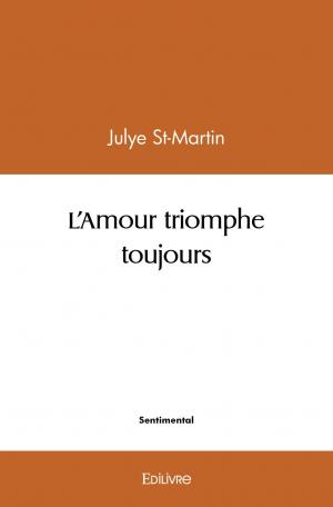 L'Amour triomphe toujours