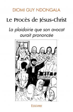 Le Procès de Jésus-Christ