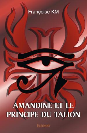 Amandine et le principe du Talion