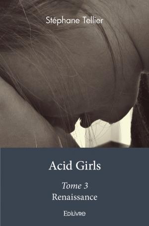 Acid Girls - Tome 3 