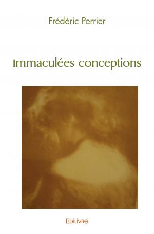 Immaculées conceptions