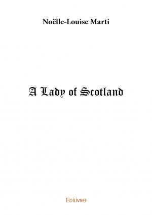 A Lady of Scotland