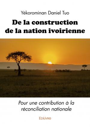 De la construction de la nation ivoirienne