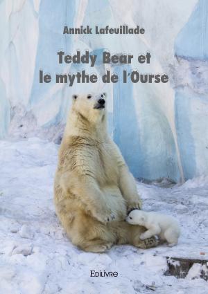 Teddy Bear et le mythe de l'Ourse