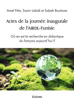 Actes de la journée inaugurale de l’AIRDL-Tunisie 