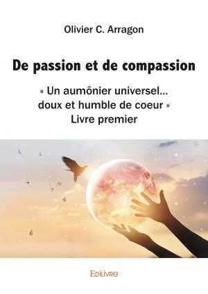 De passion et de compassion