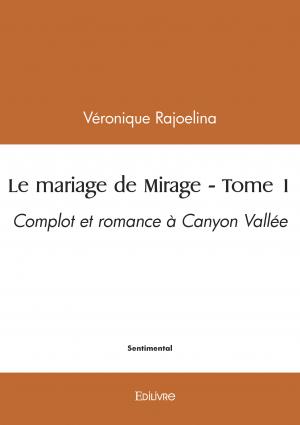 Le mariage de Mirage - Tome 1