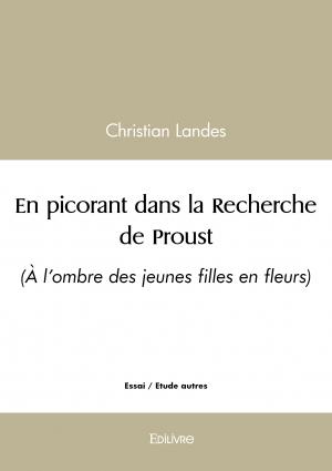 En picorant dans la Recherche de Proust - 2