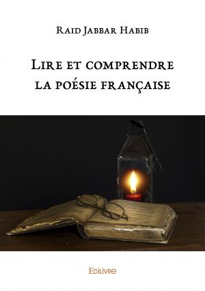 Lire et comprendre la poésie française