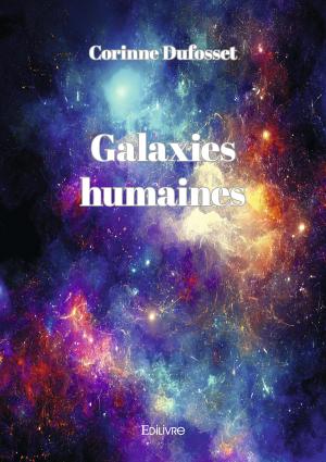 Galaxies humaines