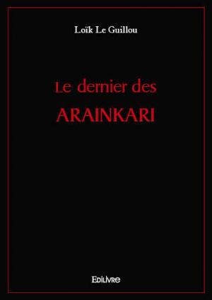 Le dernier des Arainkari