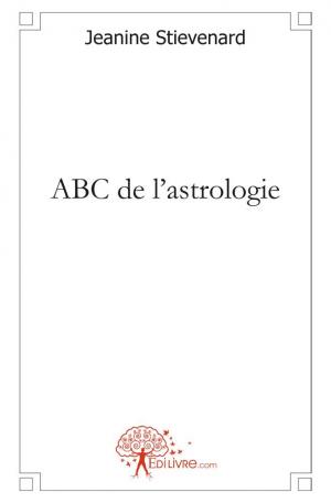 ABC de l'astrologie
