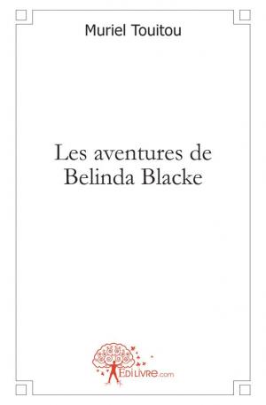 Les aventures de Belinda Blacke
