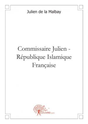 Commissaire Julien - République Islamique Française