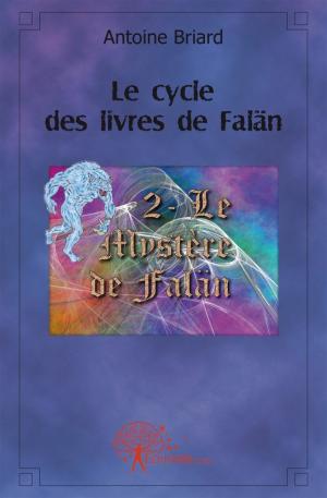 Le cycle des livres de Falän - Tome 2