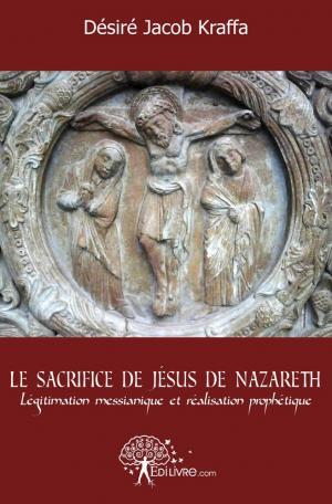 Le sacrifice de Jésus de Nazareth