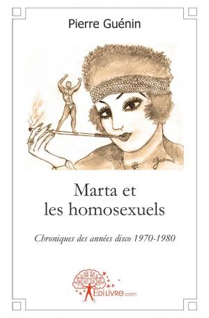 Marta et les homosexuels