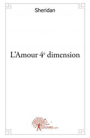 L'Amour 4ème dimension