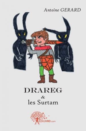 Drareg & les Surtam