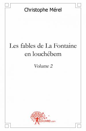 Les fables de La Fontaine en louchébem - 2
