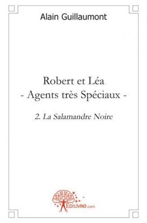 Robert et Léa - Agents très Spéciaux 2