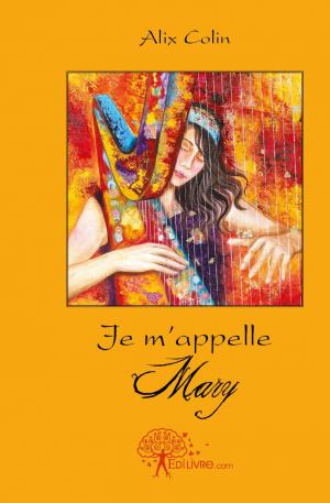 Je m'appelle Mary