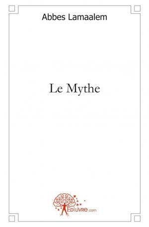 Le Mythe
