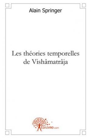 Les théories temporelles de Vishâmatrâja