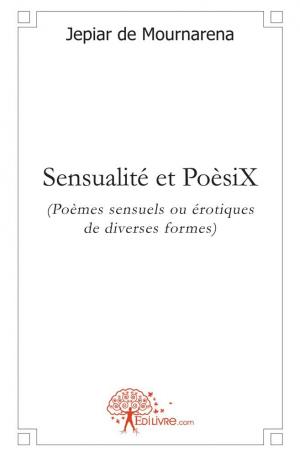 Sensualité et PoèsiX