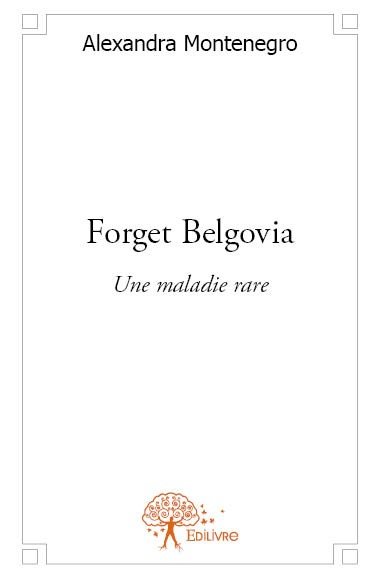 Forget_Belgovia_Edilivre