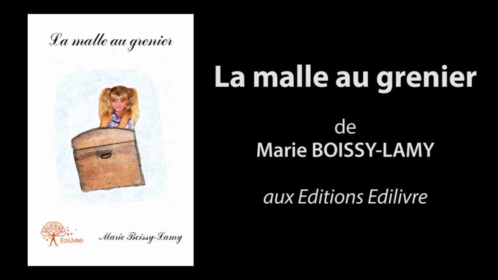 Bande-annonce de « La malle au grenier » de Marie Boissy-Lamy