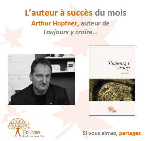 L’auteur à succès du mois : Arthur Hopfner
