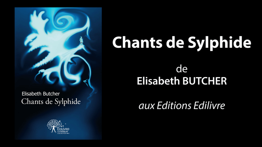 Bande annonce de « Chants de Sylphide » de Elisabeth Butcher
