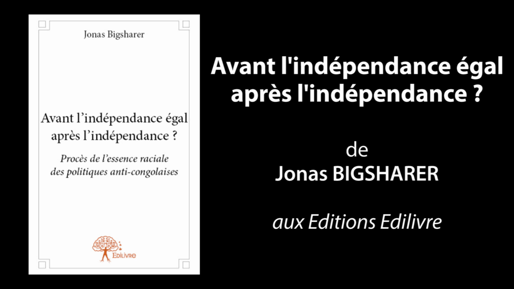 Bande annonce de  » Avant l’indépendance égal après l’indépendance ?  » de Jonas Bigsharer