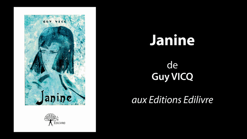 Bande annonce de  » Janine  » de Guy Vicq