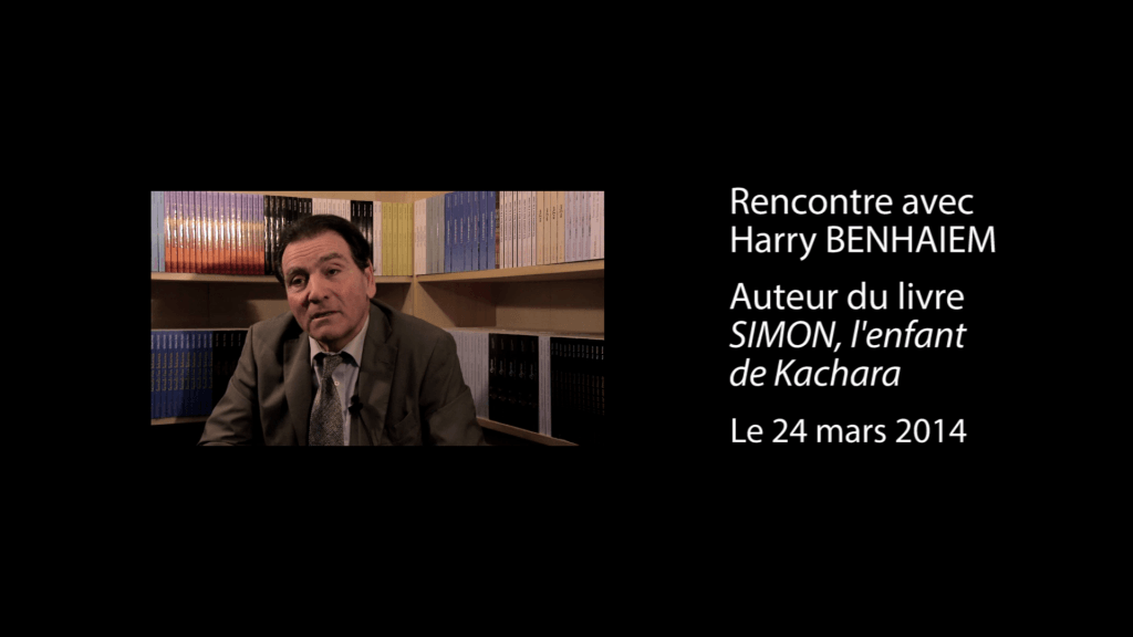 Interview vidéo de Harry Benhaiem, auteur de  » SIMON, l’enfant de Kachara « 