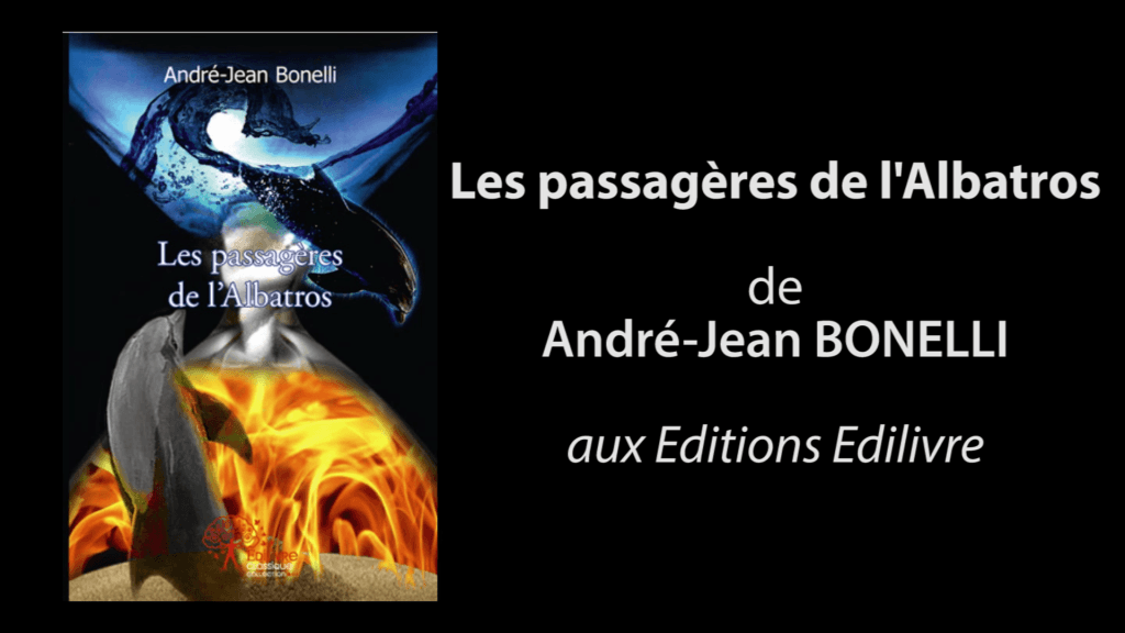 Bande-annonce de  » Les passagères de l’Albatros  » de André-Jean Bonelli