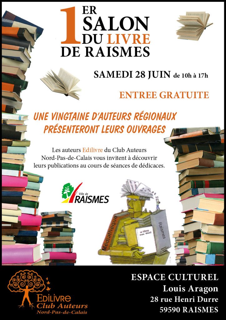Le Club Auteurs Edilivre Nord-Pas-de-Calais a organisé son 1er Salon du Livre à Raismes