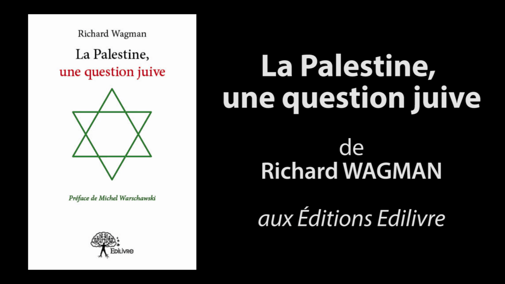 Bande-annonce de  » La Palestine, une question juive  » de Richard Wagman