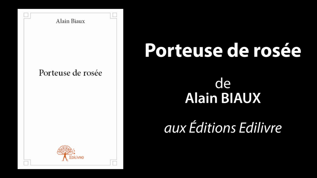 Bande-annonce de  » Porteuse de rosée  » de Alain Biaux