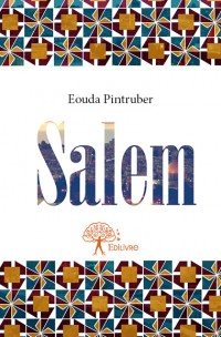 Rencontre avec Eouda Pintruber, auteur de « Salem »