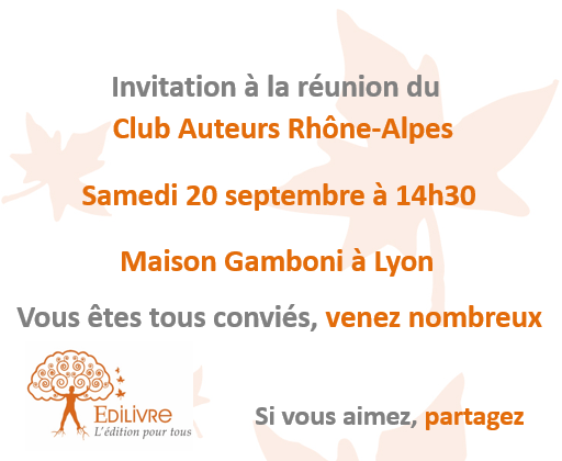 Rencontre_Club_Auteurs_Rhône_Alpes_Edilivre