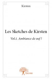 Rencontre avec Kirsten, auteur de « Les Sketches de Kirsten »