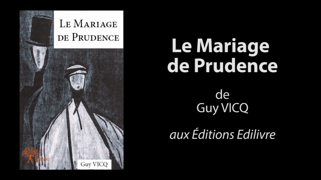 Bande-annonce de  » Le Mariage de Prudence  » de Guy Vicq