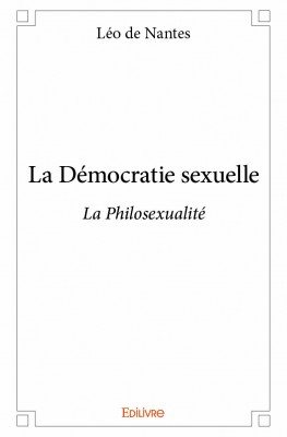 Rencontre avec Léo de Nantes, auteur de «La Démocratie sexuelle»