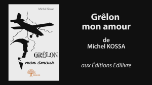 bande_annonce_grelon_mon_amour_Edilivre