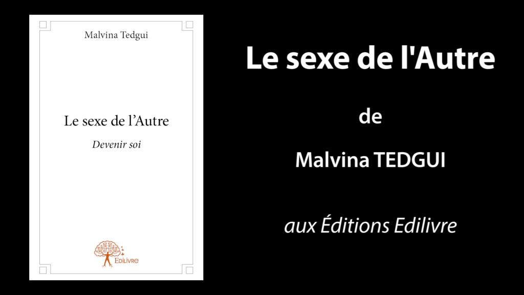 Bande-annonce de «Le Sexe de l’Autre» de Malvina Tedgui