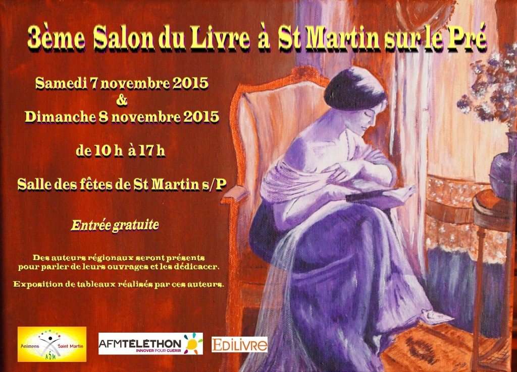 Le Club Auteurs Edilivre Champagne-Ardenne a organisé la 3e édition du Salon du Livre de Saint-Martin-sur-le-Pré