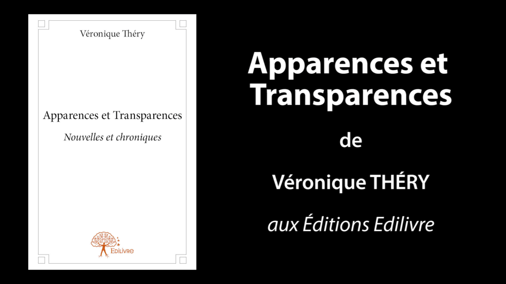 Bande-annonce de «Apparences et Transparences» de Véronique Théry